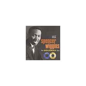 Spencer Wiggins The Goldwax Years [Remaster] CD
