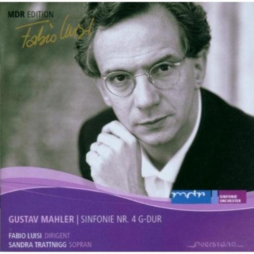 ファビオ・ルイージ MAHLER:SYMPHONY NO.4 (9/20/2005):FABIO L...