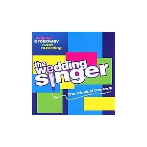 Original Broadway Recording The Wedding Singer CD
