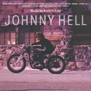 浅井健一 Johnny Hell＜通常盤＞ CD