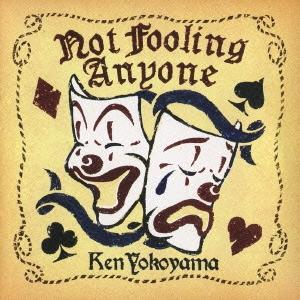 Ken Yokoyama Not Fooling Anyone 12cmCD Single｜tower