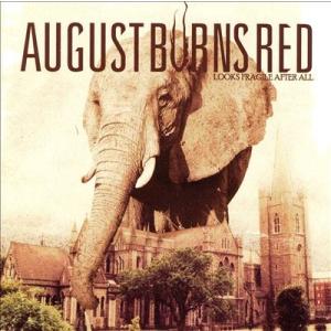 August Burns Red Looks Fragile After All LP