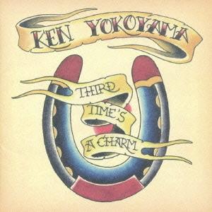 Ken Yokoyama Third Time's A Charm CD｜tower