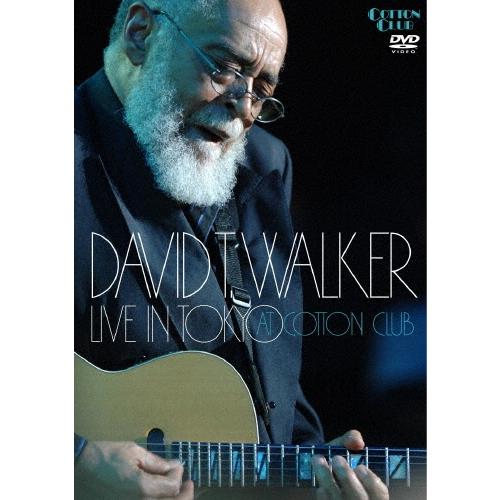 David T. Walker LIVE IN TOKYO AT COTTON CLUB DVD