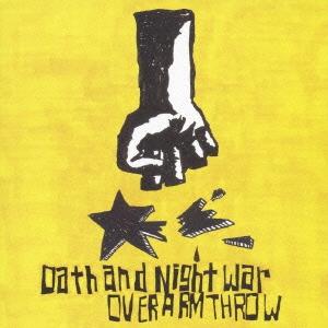 OVER ARM THROW Oath and Night War CD