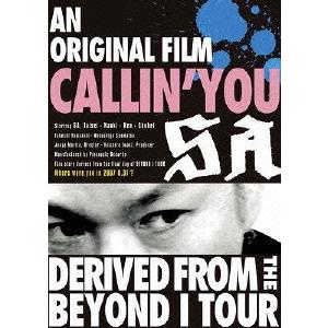 SA An original film CALLIN'YOU〜Derived from the BEYOND I TOUR DVD｜tower