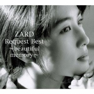 ZARD ZARD Request Best 〜beautiful memory〜 ［2CD+DVD...
