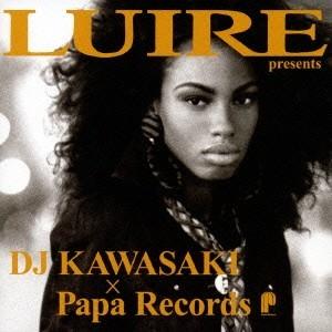 中古洋楽CD オムニバス/DJ KAWASAKI×Papa Records
