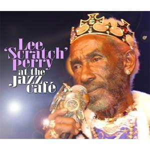 Lee ""Scratch"" Perry Live At The Jazz Cafe CD