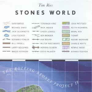 Tim Ries STONES WORLD〜THE ROLLING STONES PROJECT II〜 CD
