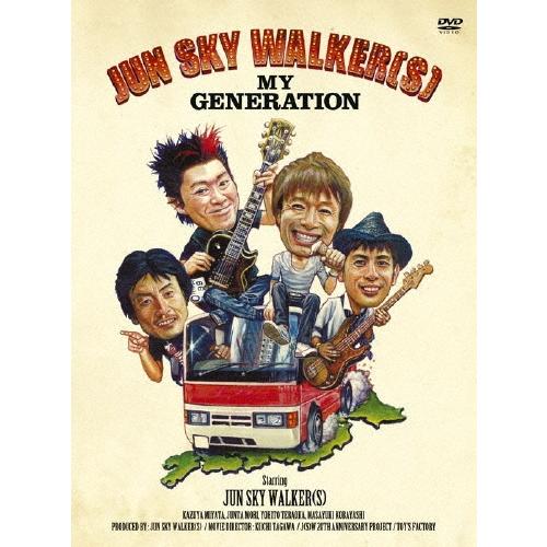 JUN SKY WALKER(S) JUN SKY WALKER(S) MY GENERATION ...