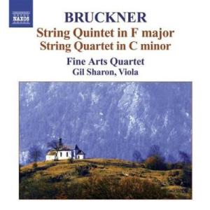 ファイン アーツ弦楽四重奏団 Bruckner: String Quintet in F major, String Quartet in C minor, etc / Fine Arts St CD
