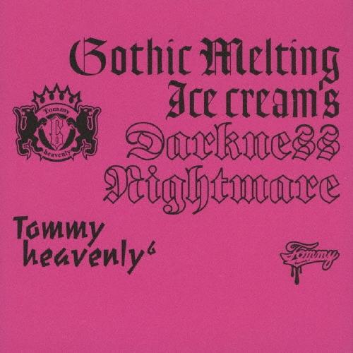 Tommy heavenly6 Gothic Melting Ice Cream's Darknes...