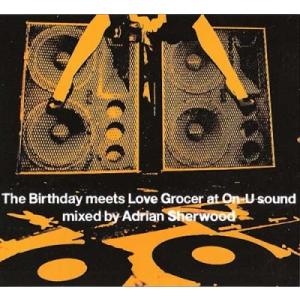 The Birthday The Birthday meets Love Grocer at On-...