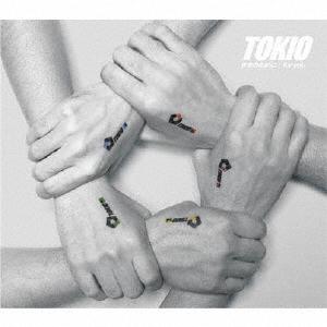 TOKIO 自分のために / for you 12cmCD Single