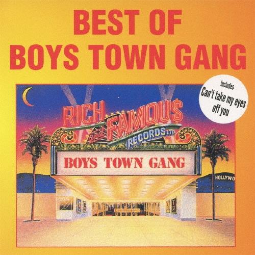 Boys Town Gang 君の瞳に恋してる〜ベスト・オブ・ボーイズ・タウン・ギャング SHM-C...