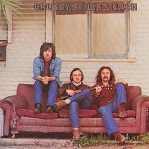 Crosby, Stills &amp; Nash Crosby, Stills &amp; Nash (1st a...