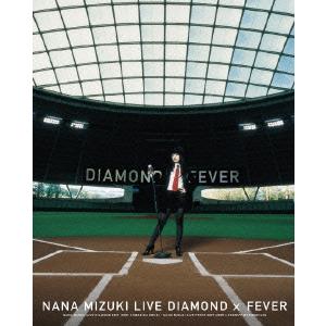 水樹奈々 NANA MIZUKI LIVE DIAMOND×FEVER Blu-ray Disc