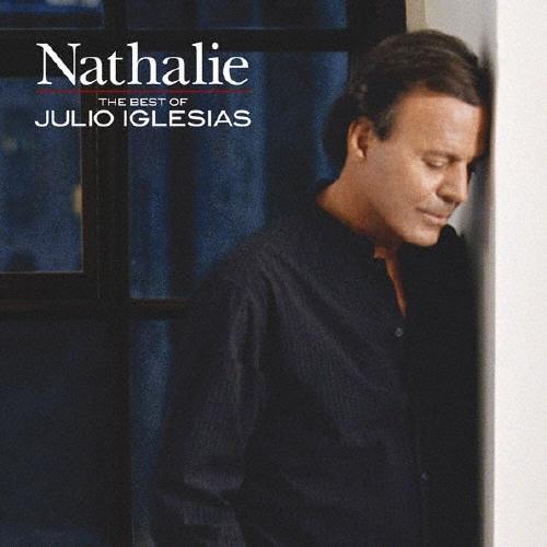 Julio Iglesias 黒い瞳のナタリー 〜ベスト・オブ・フリオ・イグレシアス＜通常盤＞ CD