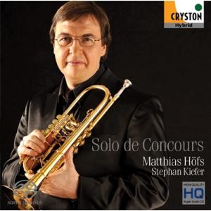 マティアス・ヘフス ソロ・ド・コンクール - トランペット作品集 SACD Hybrid