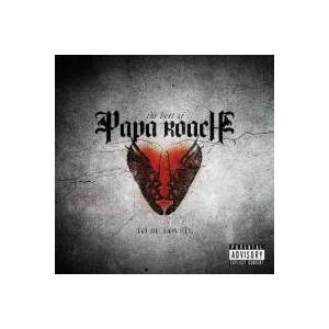 Papa Roach To Be Loved : The Best Of Papa Roach CD