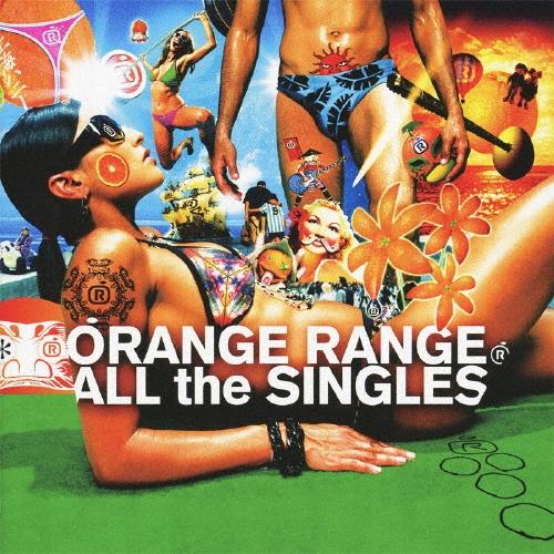 ORANGE RANGE ALL the SINGLES＜通常盤＞ CD ※特典あり
