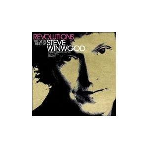 Steve Winwood Revolutions : The Very Best Of Steve...