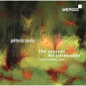 ヴェスタルド シムクス P.Vasks: The Seasons  CD
