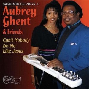 Aubrey Ghent Can't Nobody Do Me Like Jesus CD