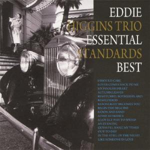 Eddie Higgins Trio エッセンシャル・スタンダード・ベスト CD