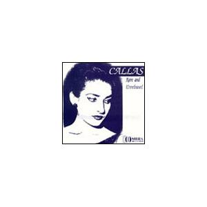 マリア・カラス Callas - Rare &amp; Unreleased - Verdi, Bellin...