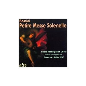 Fritz Naf Rossini: Petite Messe Solennelle CD-R