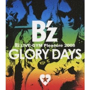 B&apos;z B&apos;z LIVE-GYM Pleasure 2008 GLORY DAYS Blu-ray ...