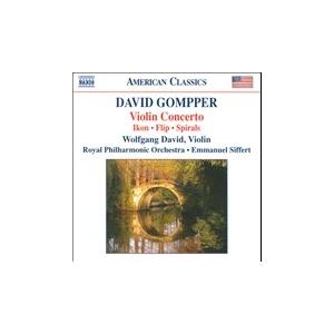 エマニュエル・シフェール D.Gompper: Violin Concerto, Ikon, Fli...