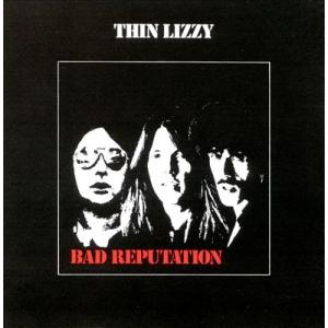 Thin Lizzy Bad Reputation : Expanded Edition CD