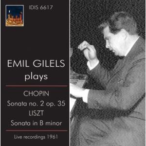 エミール・ギレリス Chopin: Piano Sonata No.2 Op.35; Liszt: ...
