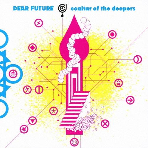 COALTAR OF THE DEEPERS DEAR FUTURE 12cmCD Single