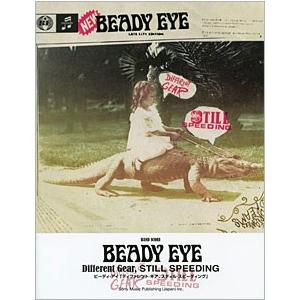 Beady Eye ビーディ・アイ / ディファレント・ギア、スティル・スピーディング バンド・スコ...