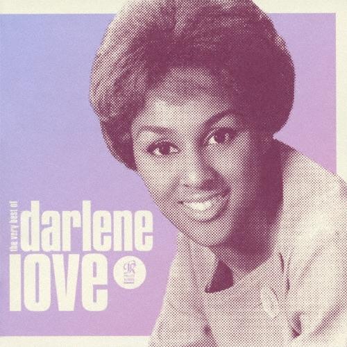 Darlene Love ザ・サウンド・オブ・ラヴ 〜ザ・ヴェリー・ベスト・オブ・ダーレン・ラヴ B...