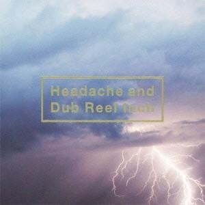 黒夢 Headache and Dub Reel Inch＜通常盤＞ CD
