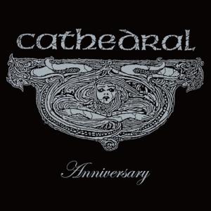 Cathedral (UK) アニヴァーサリー CD
