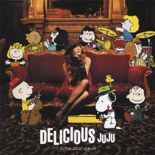 JUJU DELICIOUS＜通常盤＞ CD