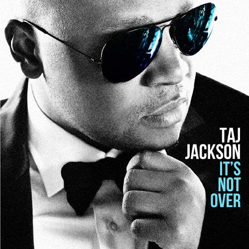 Taj Jackson IT'S NOT OVER CD