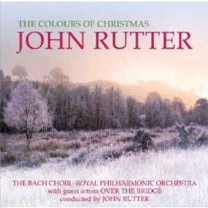 ジョン ラター John Rutter: The Colours of Christmas CD