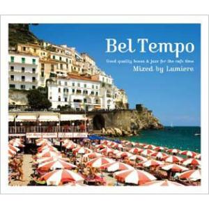 Various Artists Bel Tempo 〜good quality bossa & jazz for the cafe time〜 CD