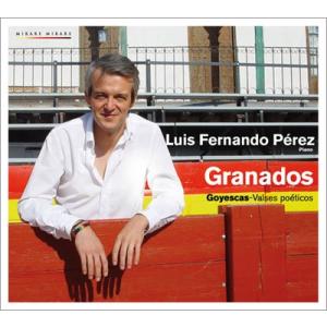 ルイス・フェルナンド・ペレス グラナドス: ゴイェスカス、詩的なワルツ集 CD