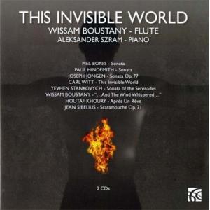 Wissam Boustany This Invisible World - Flute Works...