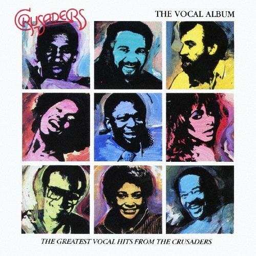 The Crusaders ヴォーカル・アルバム SHM-CD ※特典あり