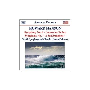 ジェラード・シュワルツ Howard Hanson: Symphonies No.6, No.7, ...