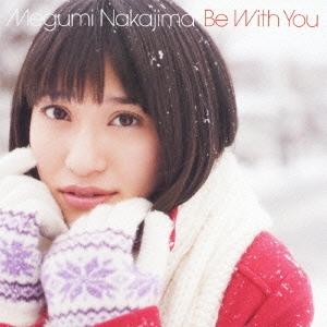 中島愛 Be With You＜通常盤＞ CD